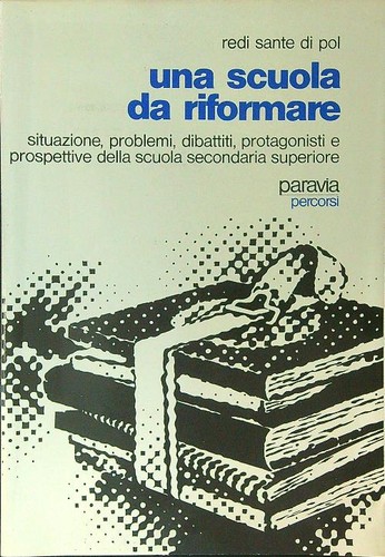 Una scuola riformare sante - scuola,